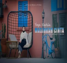 Yaya Nadila Masihkah Cinta