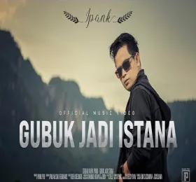 Gubuk Jadi Istana