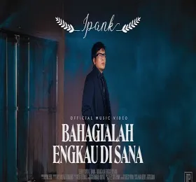 Bahagialah Engkau Di Sana